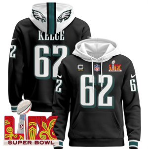 Men's Philadelphia Eagles Super Bowl LIX Patch Pullover Hoodie Black Jason Kelce 62